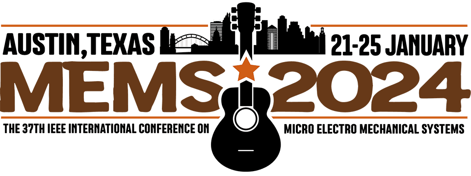 The 37th International Conference on Micro Electro Mechanical Systems | MEMS 2024 | 21-25 January 2024 | Austin, Texas, USA